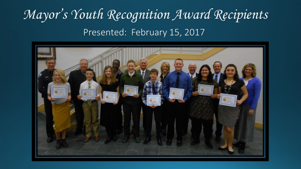 Mayor's Youth Recognition Award Presented February 15, 2017.
